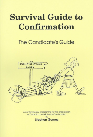 Survival Guide to Confirmation Candidate