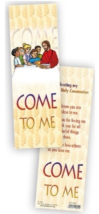 Communion - bookmark 92/FHCB3 Come To Me