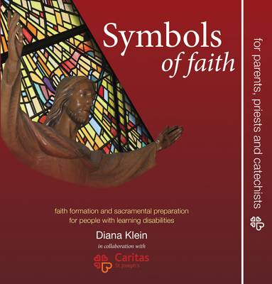 Symbols of Faith: Faith Formation and Sacramental Preparation for People with Learning Disabilities