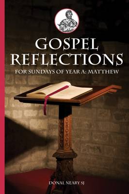 Gospel Reflections for Sundays of Year A: Mathew