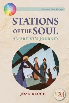 Stations of the Soul: An Artist's Journey