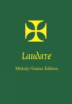 Laudate Melody/Guitar Edition Revised