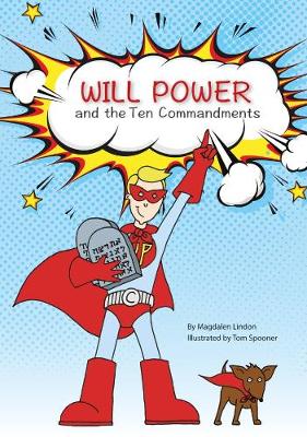 Will Power and the Ten Commandments