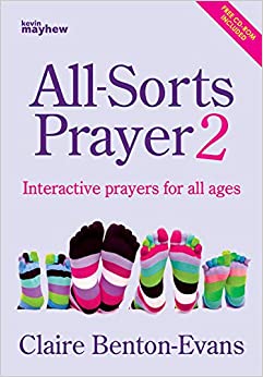 All-Sorts Prayer 2: Interactive Prayers for All Ages (Free CD-Rom)