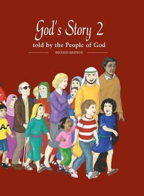 God's Story 2: Told by the People of God Second Edition