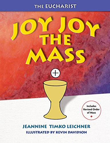 Joy Joy: The Mass