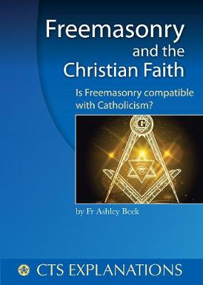 Freemasonry and the Christian Faith Ex16