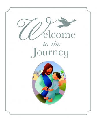Welcome to the Journey: A Baptism Gift