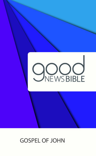Good News Bible Gospel of John Pack of 10