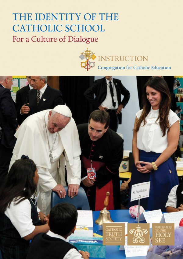 Identity of the Catholic School: For a Culture of Dialogue