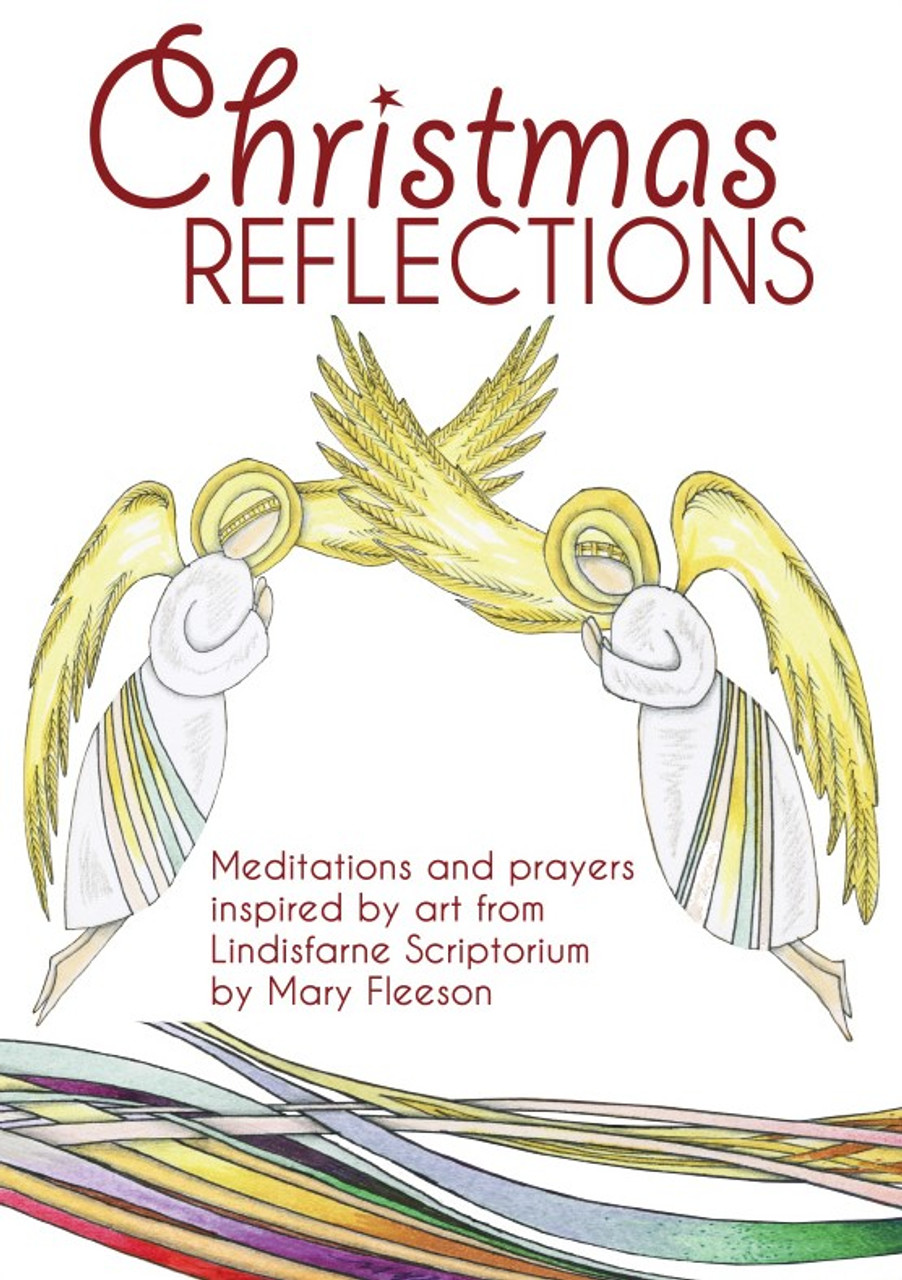Christmas Reflections: Meditations and Prayers