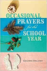 Occasional Prayers for the School Year