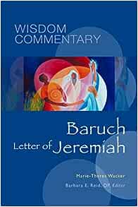 Baruch, Letter of Jeremiah Wisdom Commentary Series 31
