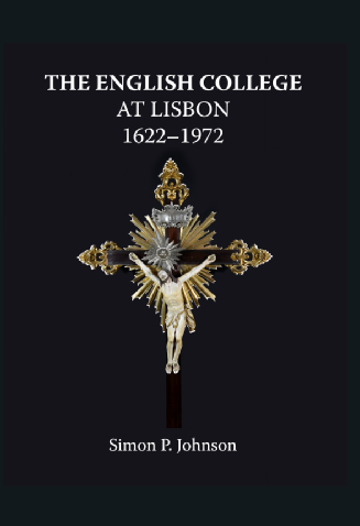 English College at Lisbon 1622 - 1972