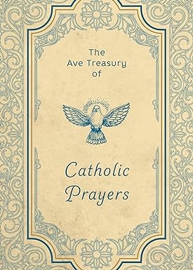 Ave Treasury of Catholic Prayers 11756