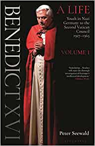 Benedict XVI A Life Volume One