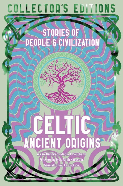Celtic Ancient Origins Stories of Peoples and Civilizations