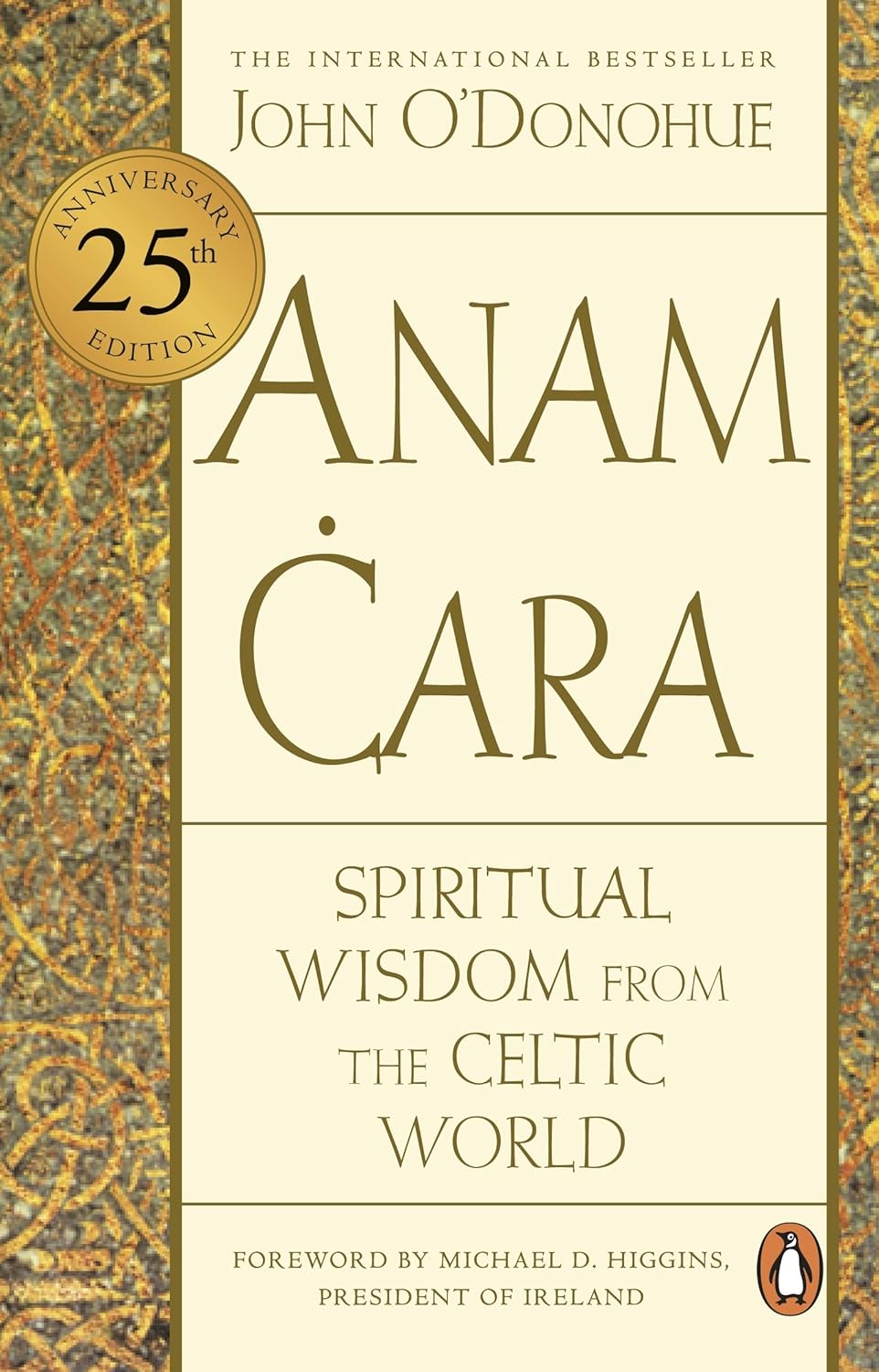 Anam Cara Spiritual Wisdom from the Celtic World