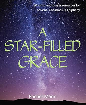 A Star- Filled Grace