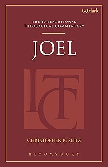 Joel (ITC) T&T Clark International Theological Commentary