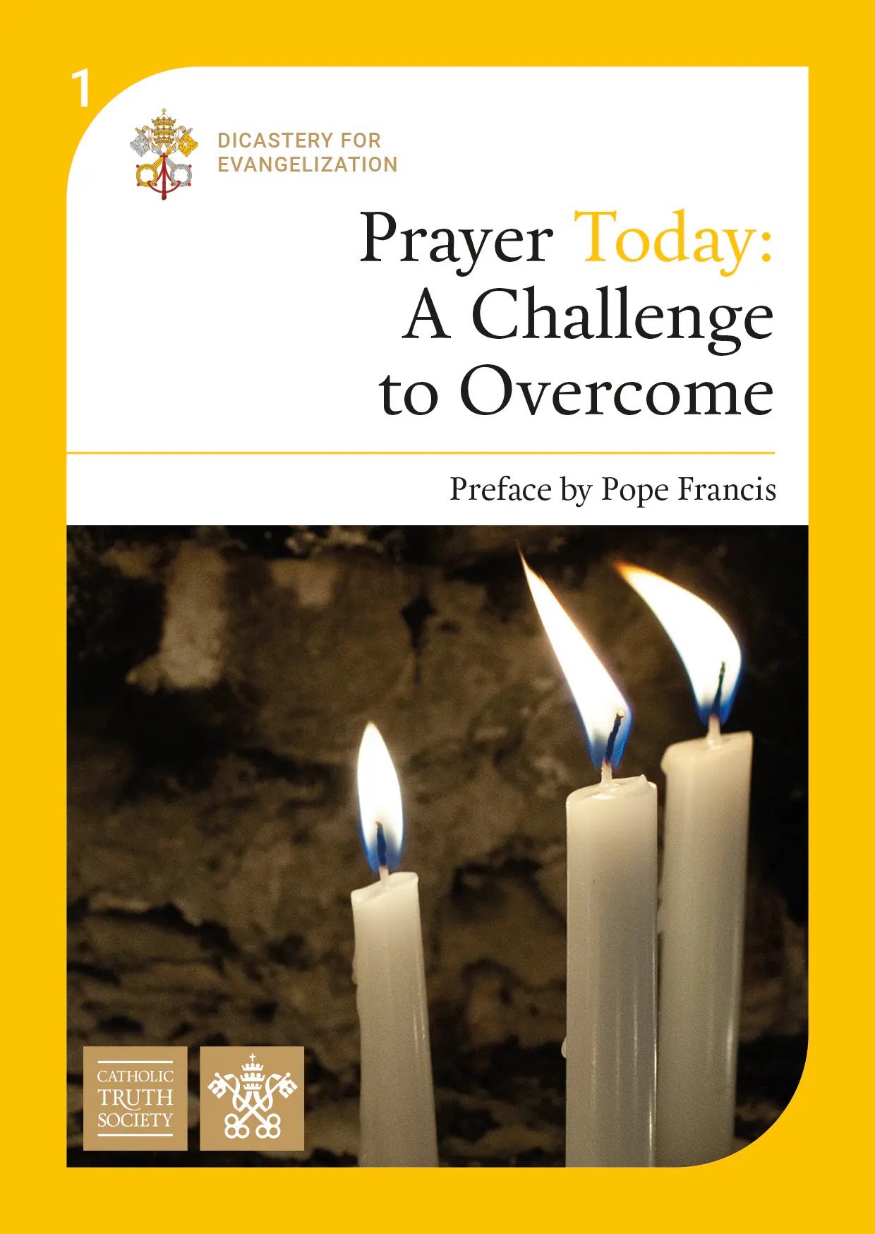 Prayer Today: A Challenge to Overcome (Vol 1) PS54
