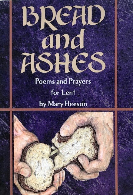 Bread and Ashes Oems and Prayers for Lent
