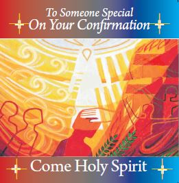 Card 91757 Confirmation Come Holy Spirit Single