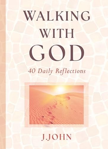 Walking with God 40 Daily Reflections