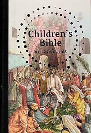 Children's Bible in 100 Stories