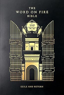 Bible Word on Fire (Volume V): Exile and Return
