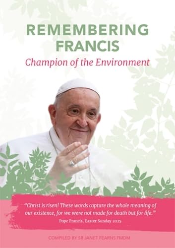 Remembering Francis Champion of the Environment