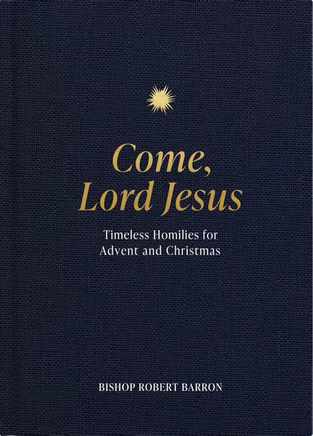Come Lord Jesus Timeless Advent Reflections
