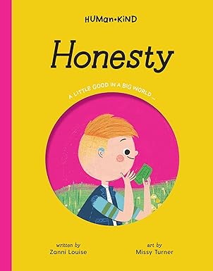 Human Kind Honesty