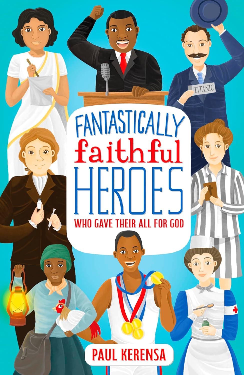 Fantastically Faithful Heroes