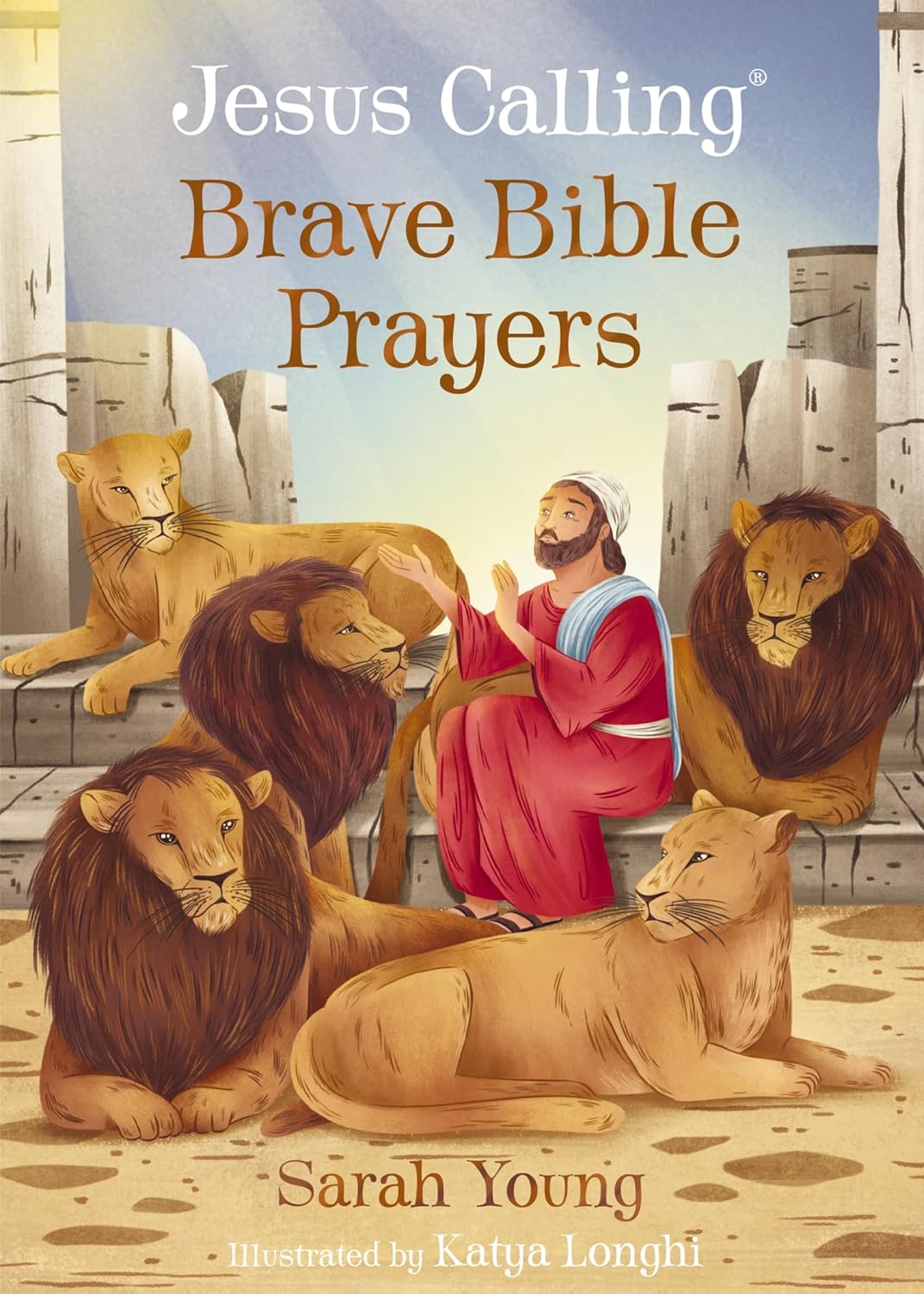 Jesus Calling: Brave Bible Prayers