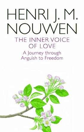 The Inner Voice Of Love: A Journey Through Anguish To Freedom