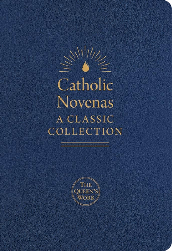 Catholic Novenas A Classic Collection