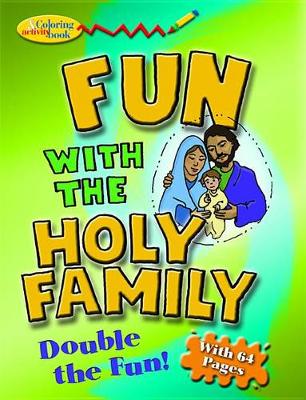Fun With the Holy Family Colouring Book