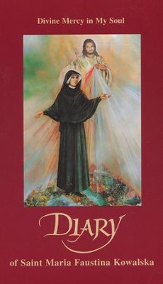 Diary of Saint Maria Faustina Kowalska