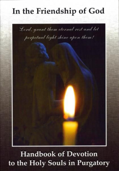 Handbook of Devotion to the Holy Souls in Purgatory