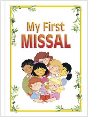 My First Missal - 9781904785026