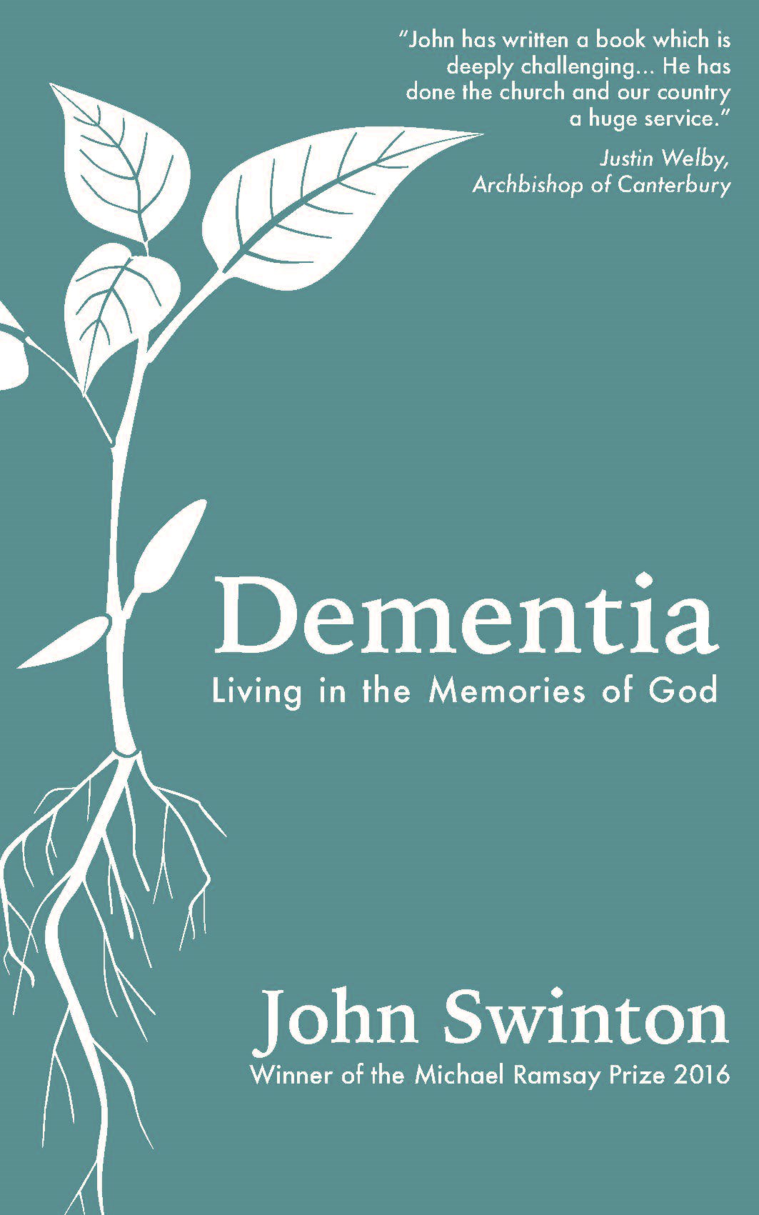 Dementia: Living in the Memories of God