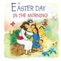 On Easter Day In The Morning