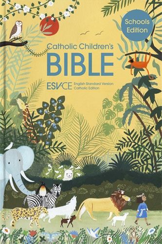 ESV-CE Catholic Bible, Anglicized Schools' Edition with beautiful colour illustrations 