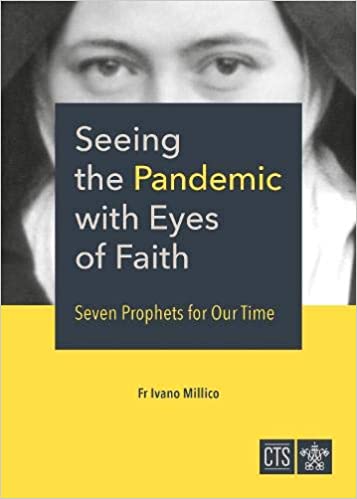 Seeing the Pandemic with Eyes of Faith