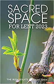 Sacred Space for Lent 2023