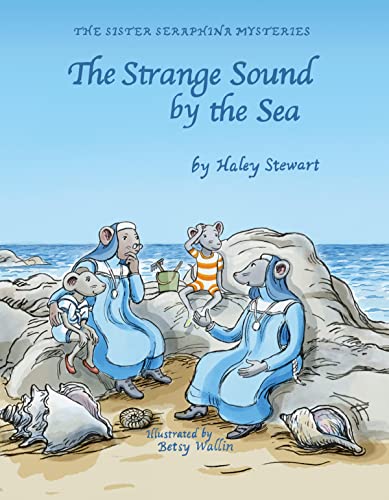 The Strange Sound by the Sea
