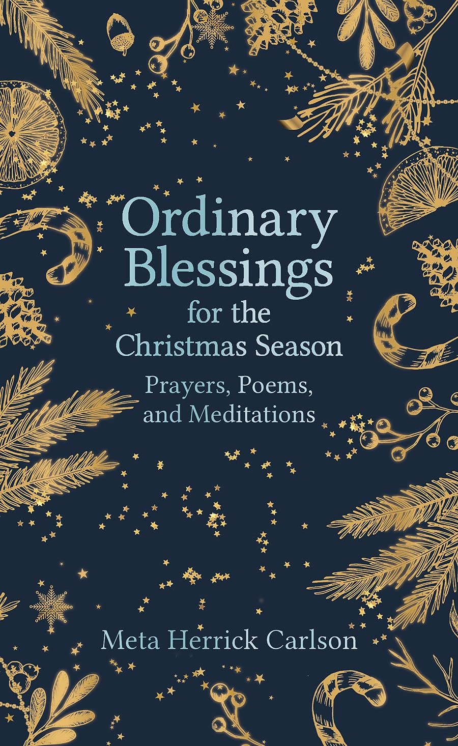Ordinary Blessings for Christmas Season