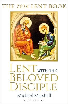 Lent with the Beloved Disciple: The 2024 Lent Book