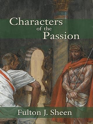 Characters of the Passion